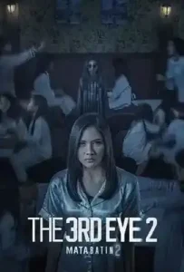 The 3rd Eye 2 (2019) เปิดตาสาม สัมผัสสยอง 2