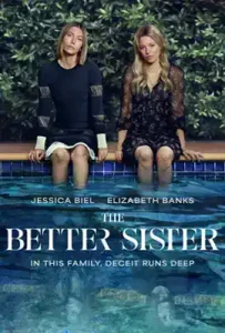 The Better Sister (2025) ส(ย)องศรีพี่น้อง