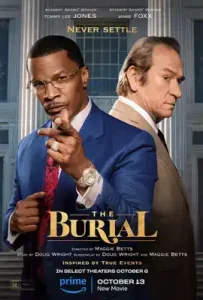 The Burial (2023) ความยุติธรรมที่ถูกฝัง