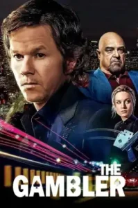 The Gambler (2014) ล้มเกมเดิมพันอันตราย