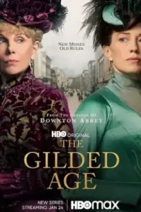The Gilded Age (2022)