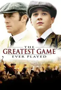 The Greatest Game Ever Played (2005) เกมยิ่งใหญ่…ชัยชนะเหนือความฝัน