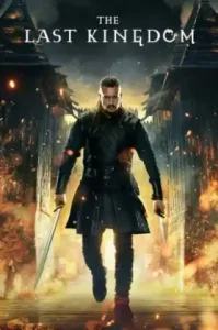 The Last Kingdom Season 5 (2022) เดอะ ลาสต์ คิงดอม ซีซั่น 5