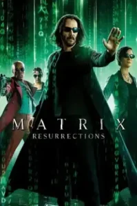The Matrix Resurrections (2021) เดอะ เมทริกซ์ เรเซอเร็คชั่นส์