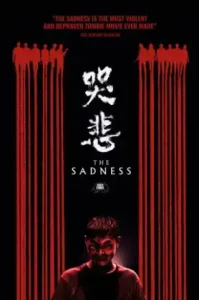 The Sadness (Ku bei) (2021) โศกคลั่ง