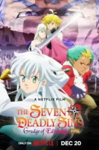 The Seven Deadly Sins Grudge of Edinburgh Part 1 (2022) ศึกตำนาน 7 อัศวิน แค้นเอดินเบอระ ภาค 1