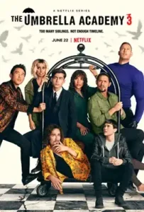The Umbrella Academy Season 3 (2022) ดิ อัมเบรลลา อคาเดมี่ ซีซั่น 3