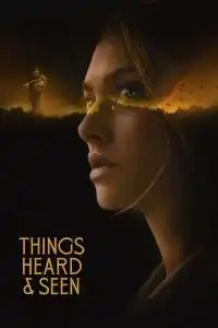 Things Heard & Seen (2021) แว่วเสียงวิญญาณหลอน [NETFLIX]
