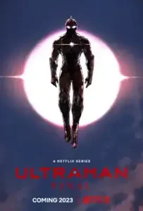 Ultraman Season 3 (2023) อุลตร้าแมน ซีซั่น 3