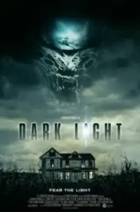 Dark Light (2019) ดากต์ไลท์ ปีศาจมฤตยู