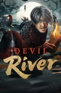 Devil River (2025) ผีพรายน้ำ