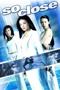 So Close (Xi yang tian shi) (2002) 3 พยัคฆ์สาว มหาประลัย