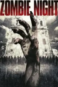 Zombie Night (2013) ซากนรกคืนสยอง